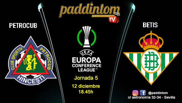 Conference League 2025. Liga inicial - Jornada 5. Jueves 12 de diciembre, Petrocub Hincesti - Betis a las 18.45h. Disfruta de nuestra promoción de tu copa de Ron Añejo ORO de Legendario con tu grupo de amigos en nuestras pantallas de TV en Paddintom Café & Copas