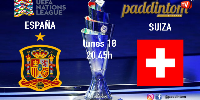 UEFA Nations League. Fase inicial. Jornada 6. Lunes 18 de noviembre a las 20:45. España - Suiza. Disfruta de todos los partidos con tu grupo de amigos en nuestras pantallas de TV en Paddintom Café & Copas