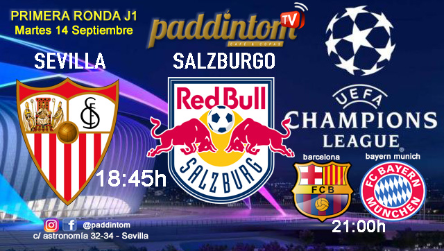 Champions League 2022 - Fase de grupos jornada 1. Martes 15 de Septiembre, Sevilla - Salzburgo a las 18.45h y Barcelona - Bayern de Munich a las 21.00h. Ven a verlos a Paddintom Café & Copas