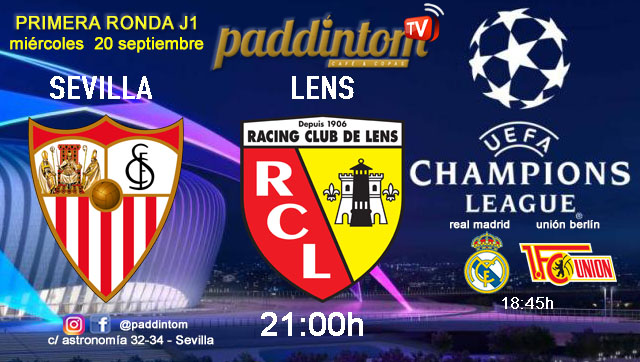 Champions League 2024. Fase de grupos - Jornada 1. Miércoles 20 de Septiembre, Real Madrid - Unión Berlín a las 18.45h y Sevilla - Lens a las 21.00h. Ven a verlos a Paddintom Café & Copas