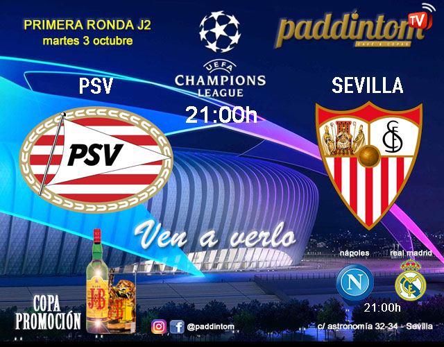 Champions League 2024. Fase de grupos - Jornada 2 - Martes. Martes 3 de octubre, Nápoles - Real Madrid a las 21.00h y PSV - Sevilla a las 21.00h. Disfruta de nuestra promoción de tu copa de J&B con tu grupo de amigos en nuestras pantallas de TV en Paddintom Café & Copas