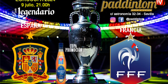 EUROCOPA Alemania 2024. Fase final. SEMIFINALES 1. Martes 9 de Julio, España - Francia a las 21.00h. Disfruta de nuestra promoción de tu copa de Ron Añejo ORO de Legendario con tu grupo de amigos en nuestras pantallas de TV en Paddintom Café & Copas