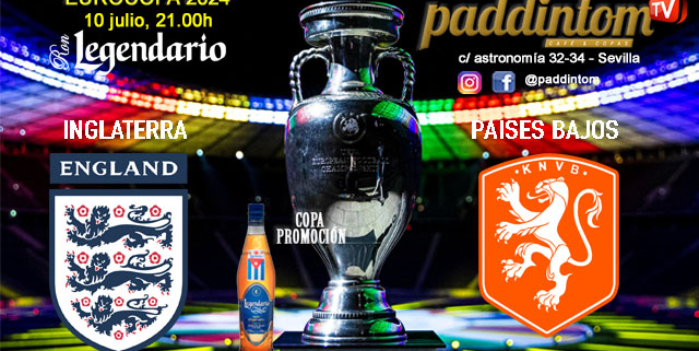 EUROCOPA Alemania 2024. Fase final. SEMIFINALES 2. Miércoles 10 de Julio, Inglaterra - Paises Bajos a las 21.00h. Disfruta de nuestra promoción de tu copa de Ron Añejo ORO de Legendario con tu grupo de amigos en nuestras pantallas de TV en Paddintom Café & Copas