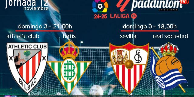 Jornada 12 Liga EA Sports 1ª División 2025. Domingo 3 de noviembre, Athletic Club Bilbao - Betis a las 21.00h y Sevilla - Real Sociedad a las 18.30h. Disfruta de nuestra promoción de tu copa de Ron Añejo ORO de Legendario con tu grupo de amigos en nuestras pantallas de TV en Paddintom Café & Copas