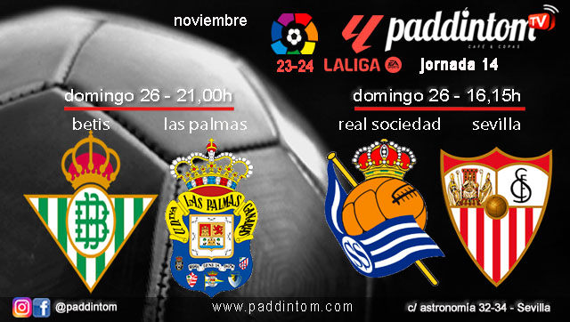 Jornada 14 Liga EA Sports 1ª División 2024. Fútbol en Paddintom por TV. Domingo 26 de noviembre, Real Sociedad - Sevilla a las 16.15h y Betis - Las Palmas a las 21.00h. Disfruta de nuestra promoción de tu copa de J&B con tu grupo de amigos en nuestras pantallas de TV en Paddintom Café & Copas