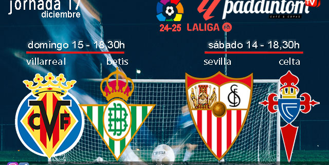 Jornada 17 Liga EA Sports 1ª División 2025. Fútbol en Paddintom por TV. Sábado 14 de diciembre, Sevilla - Celta a las 18,30h y Domingo 15 de diciembre, Villarreal - Betis a las 18,30h. Disfruta de nuestra promoción de tu copa de Ron Añejo ORO de Legendario con tu grupo de amigos en nuestras pantallas de TV en Paddintom Café & Copas