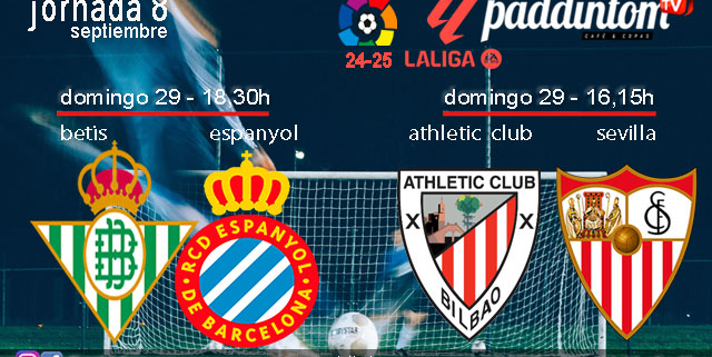 Jornada 8 Liga EA Sports 1ª División 2025. Fútbol en Paddintom por TV. Domingo 29 de Septiembre, Betis - Espanyol a las 18.30h y Athletic Club Bilbao - Sevilla a las 16.15h. Disfruta de nuestra promoción de tu copa de Ron Añejo ORO de Legendario con tu grupo de amigos en nuestras pantallas de TV en Paddintom Café & Copas